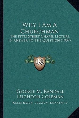 Why I Am A Churchman