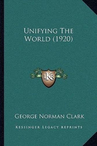 Unifying The World (1920)