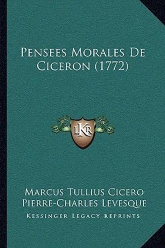 Pensees Morales De Ciceron (1772)