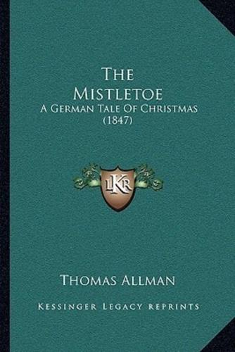 The Mistletoe