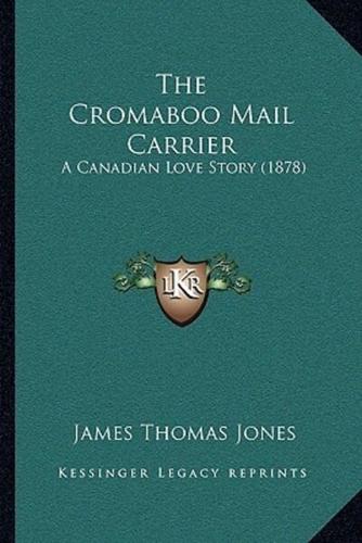 The Cromaboo Mail Carrier