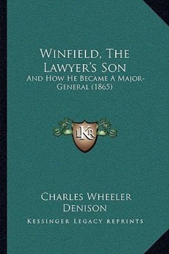 Winfield, The Lawyer's Son