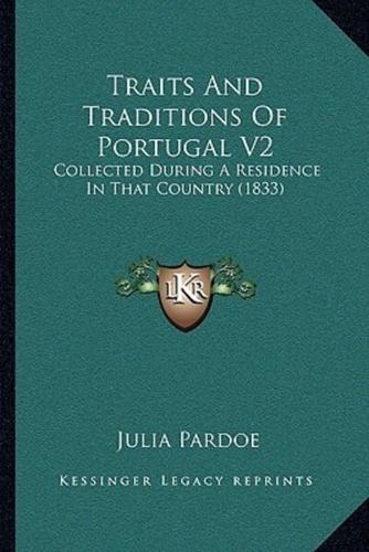 Traits And Traditions Of Portugal V2