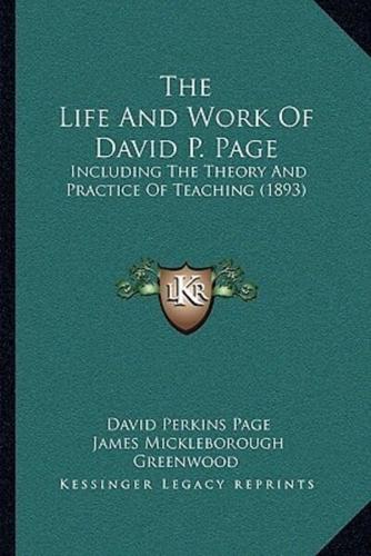The Life And Work Of David P. Page