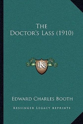 The Doctor's Lass (1910)