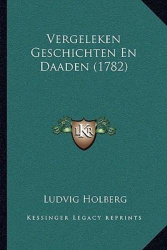 Vergeleken Geschichten En Daaden (1782)