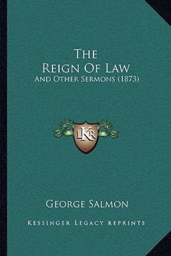 The Reign Of Law