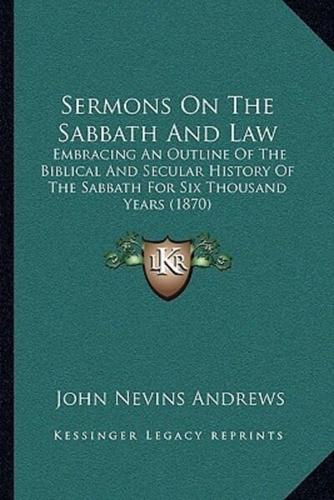 Sermons On The Sabbath And Law