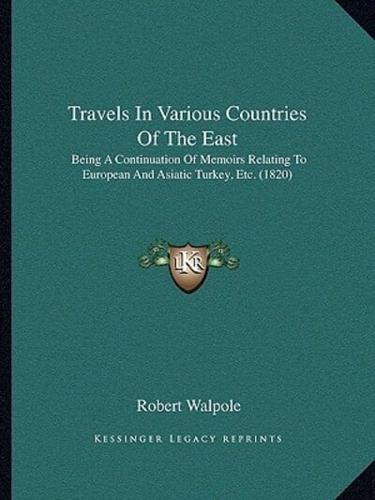 Travels In Various Countries Of The East