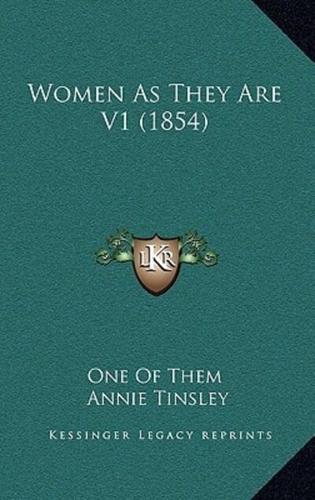 Women As They Are V1 (1854)