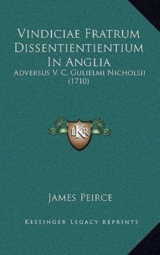 Vindiciae Fratrum Dissentientientium In Anglia