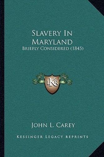 Slavery In Maryland