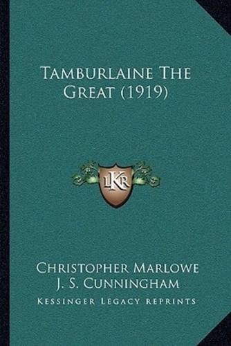 Tamburlaine The Great (1919)