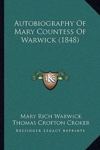 Autobiography Of Mary Countess Of Warwick (1848)