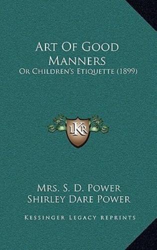 Art Of Good Manners
