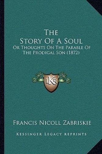 The Story Of A Soul