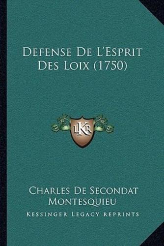 Defense De L'Esprit Des Loix (1750)