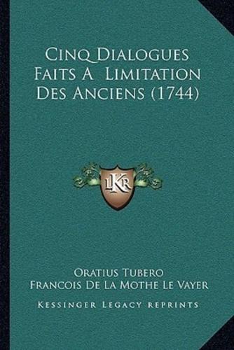 Cinq Dialogues Faits A Limitation Des Anciens (1744)