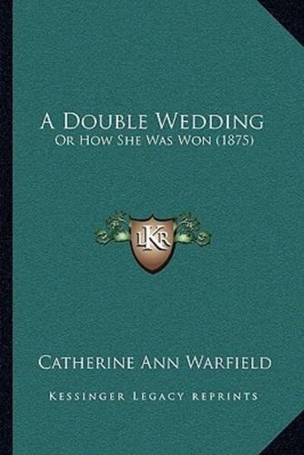 A Double Wedding