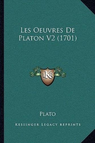 Les Oeuvres De Platon V2 (1701)