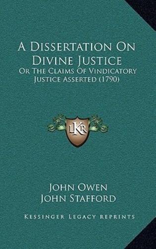 A Dissertation on Divine Justice