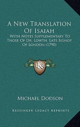 A New Translation Of Isaiah