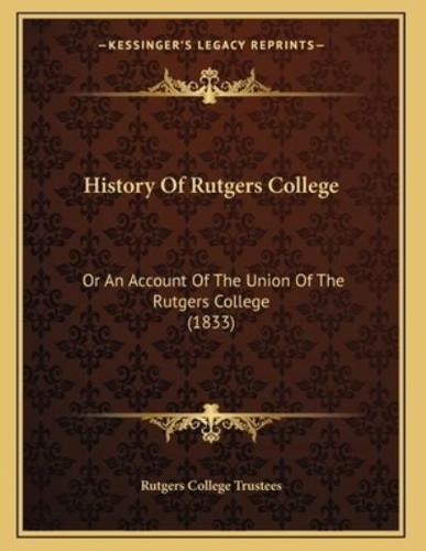 History Of Rutgers College