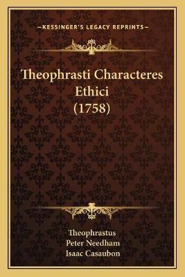 Theophrasti Characteres Ethici (1758)