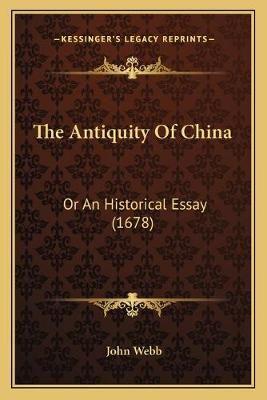 The Antiquity Of China