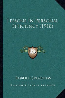Lessons In Personal Efficiency (1918)