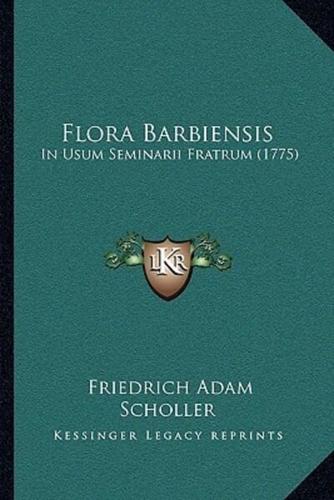 Flora Barbiensis