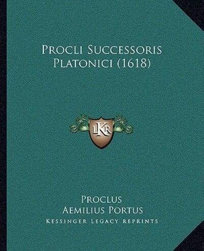 Procli Successoris Platonici (1618)