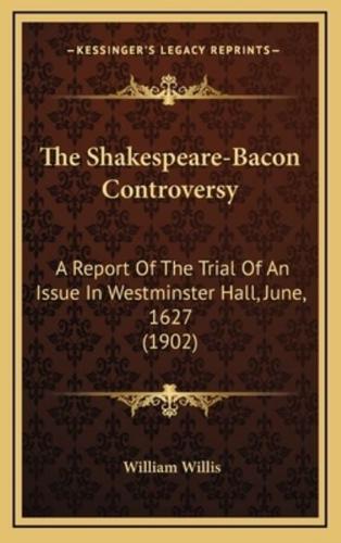 The Shakespeare-Bacon Controversy