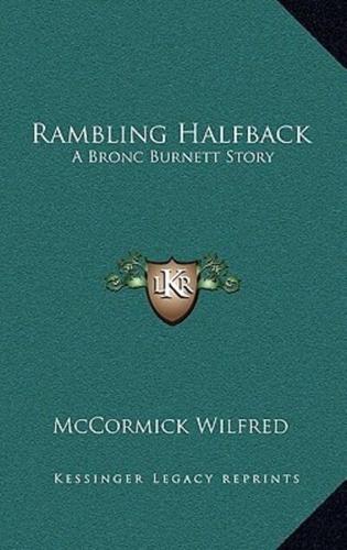 Rambling Halfback