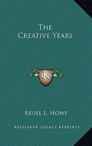 The Creative Years