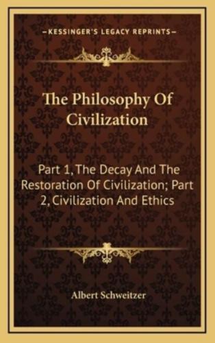 The Philosophy Of Civilization