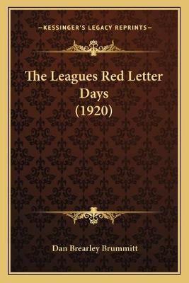 The Leagues Red Letter Days (1920)