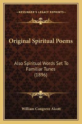 Original Spiritual Poems