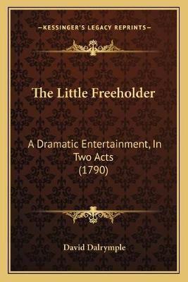 The Little Freeholder