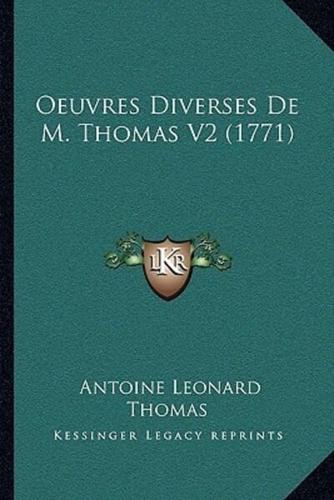 Oeuvres Diverses De M. Thomas V2 (1771)