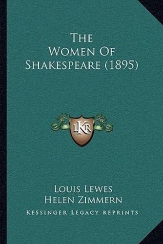 The Women Of Shakespeare (1895)