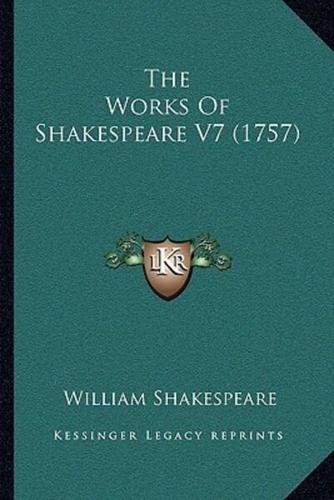 The Works Of Shakespeare V7 (1757)