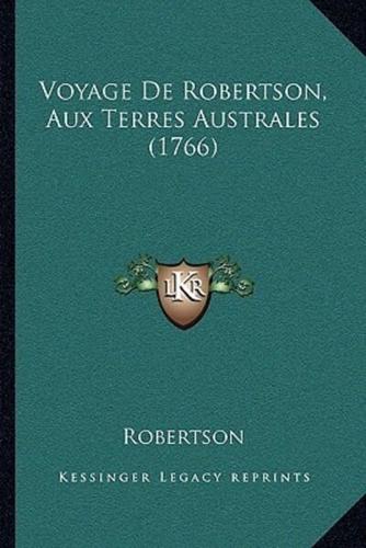 Voyage De Robertson, Aux Terres Australes (1766)
