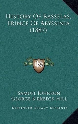 History Of Rasselas, Prince Of Abyssinia (1887)