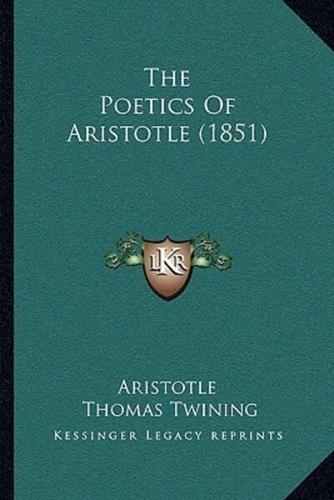 The Poetics Of Aristotle (1851)