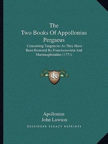 The Two Books Of Appollonius Pergaeus