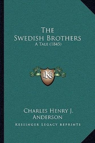 The Swedish Brothers