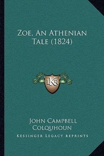 Zoe, An Athenian Tale (1824)