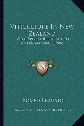 Viticulture In New Zealand