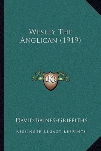 Wesley The Anglican (1919)